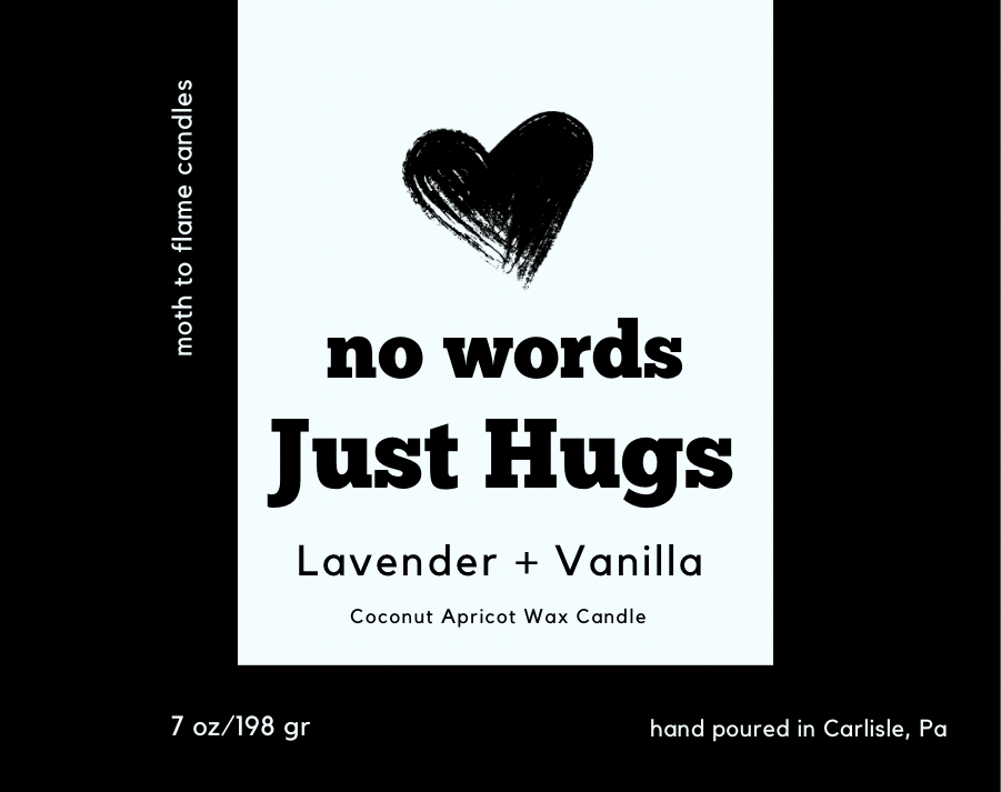 No Words, Just Hugs – 7 oz Candle - My American Goods