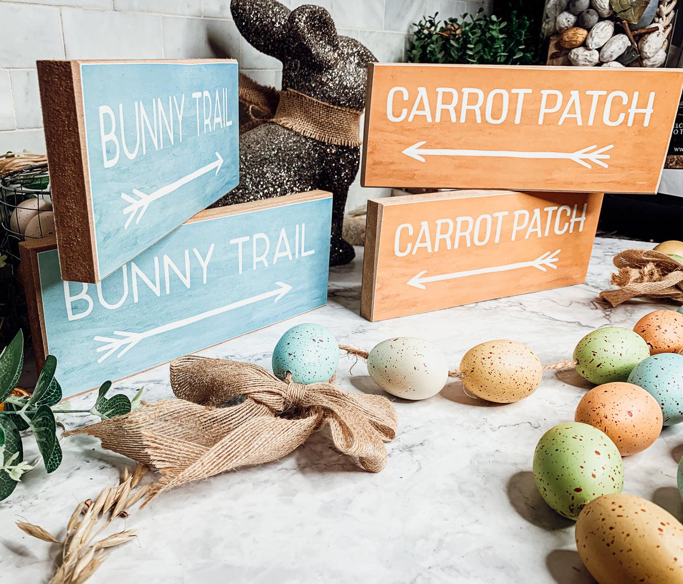 Gia Roma wooden block sign Bunny Trail or Carrot Patch