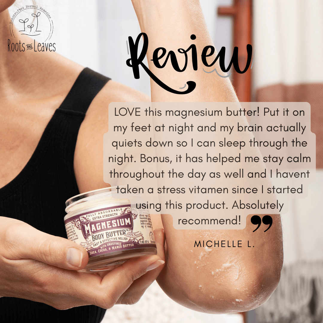 Roots And Leaves Topical Magnesium Magnesium Body Butter