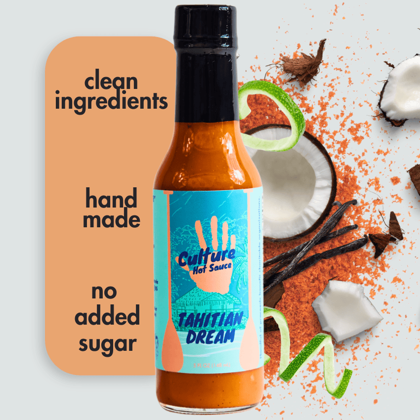 Culture Hot Sauce Hot Sauce Tahitian Dream | Hot Sauce