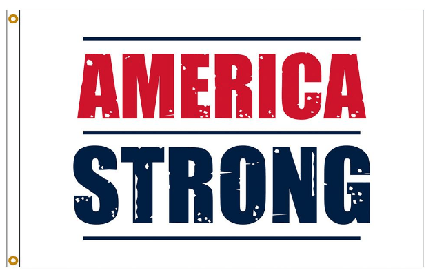 Flags Unlimited America Strong