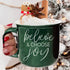Believe & Joy Mug - My American Goods