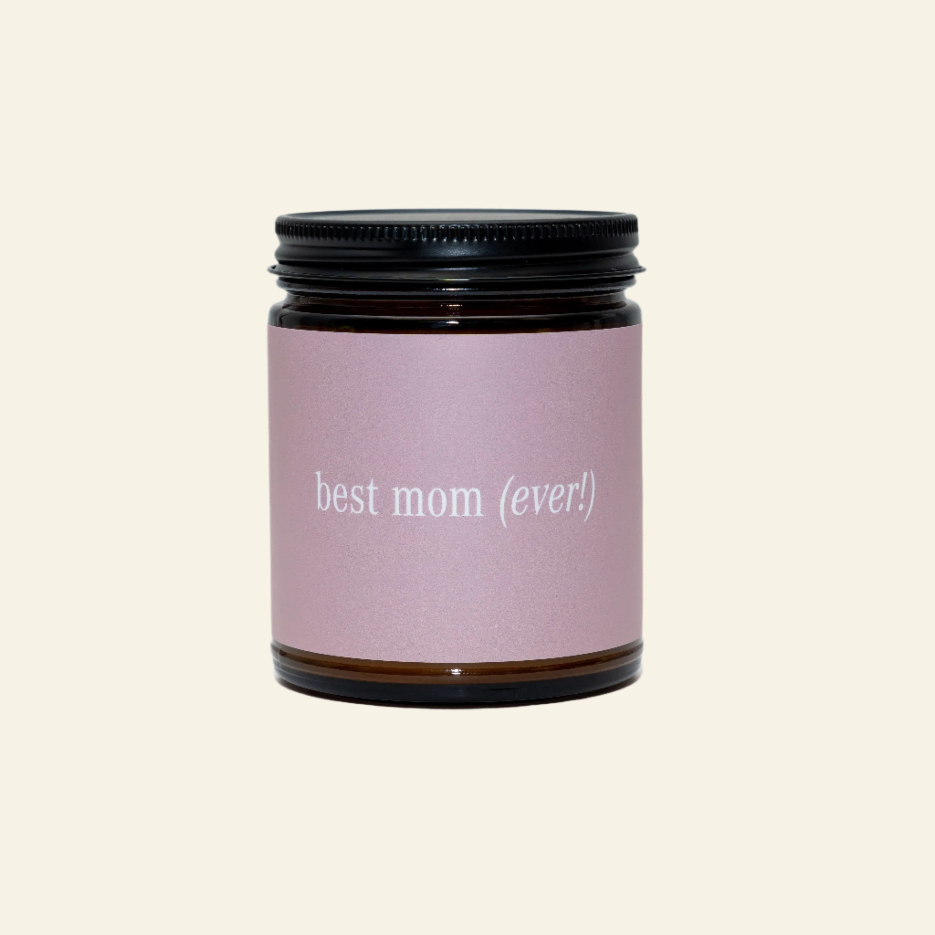 Best Mom Ever Jar Candle - My American Goods