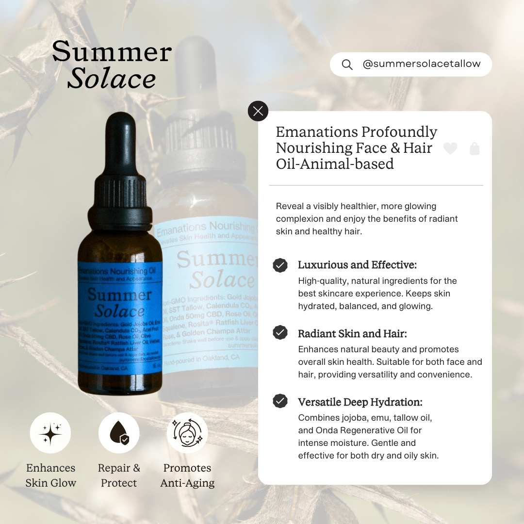 Summer Solace Tallow Face and Hair Oil Emanations Face Oil – Deeply Nourishing | Champa, Tuberose & White Ginger Lil