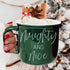 Naughty & Nice Mug - My American Goods