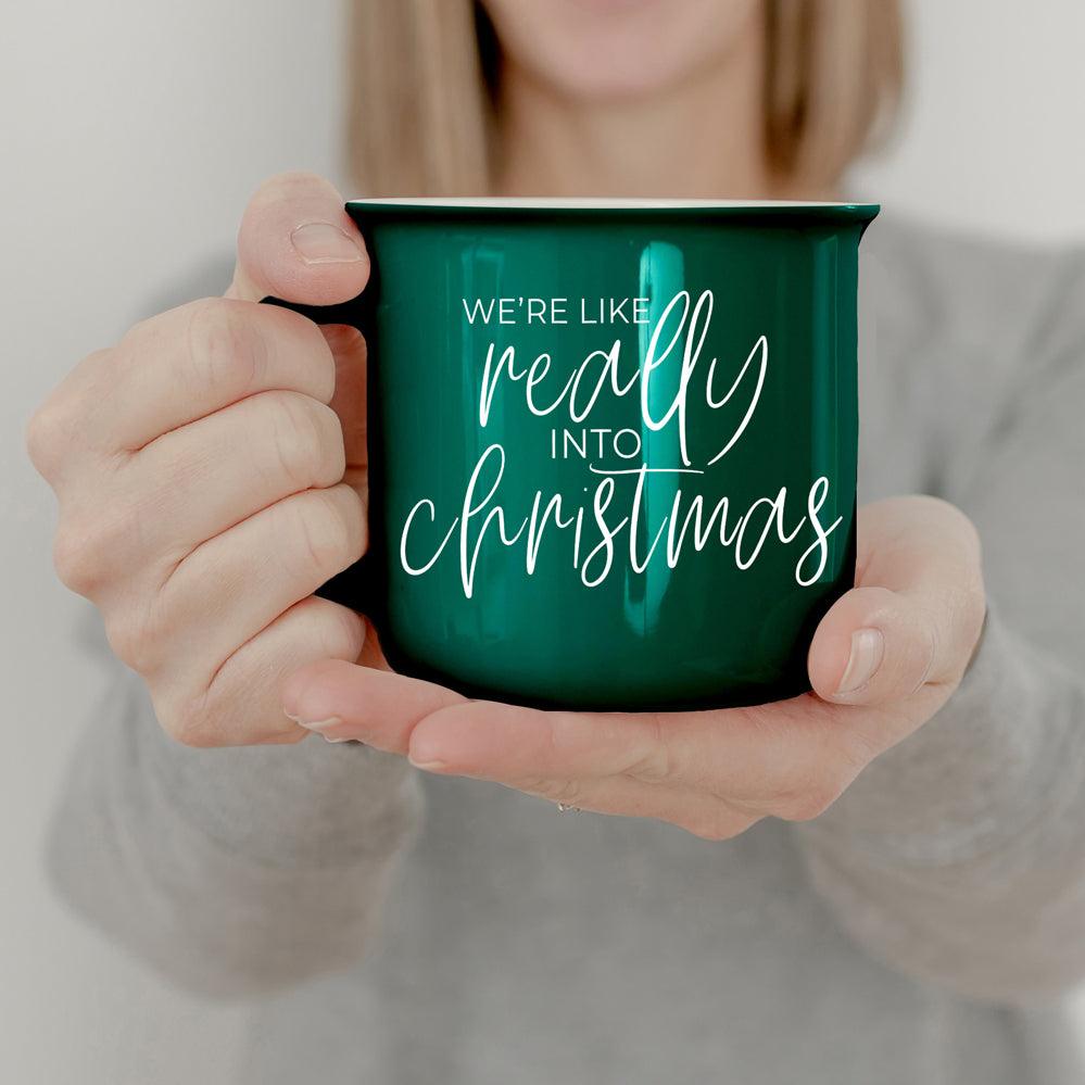Gia Roma Coffee Mug Really into Christmas Mug