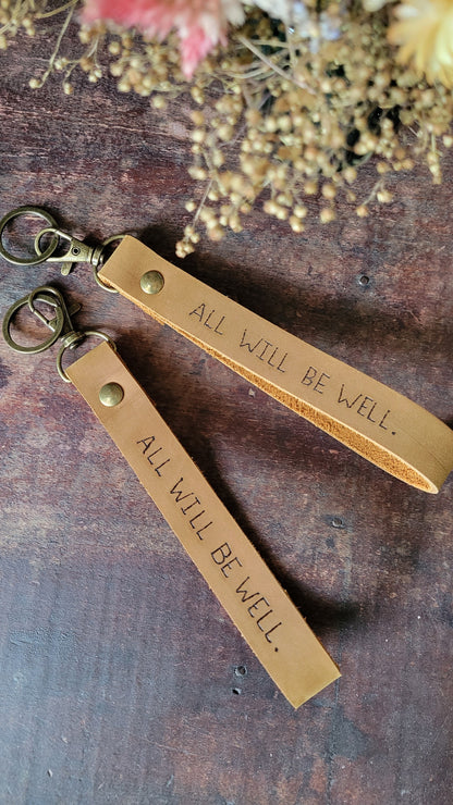 "All Will Be Well" Handmade Leather Wristlet Keychain