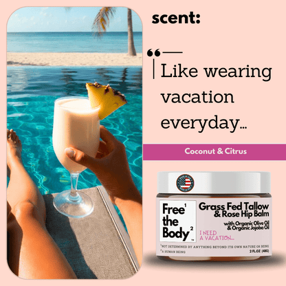 Grass Fed Tallow and Rose Hip Balm - I Need a Vacation - 2 oz