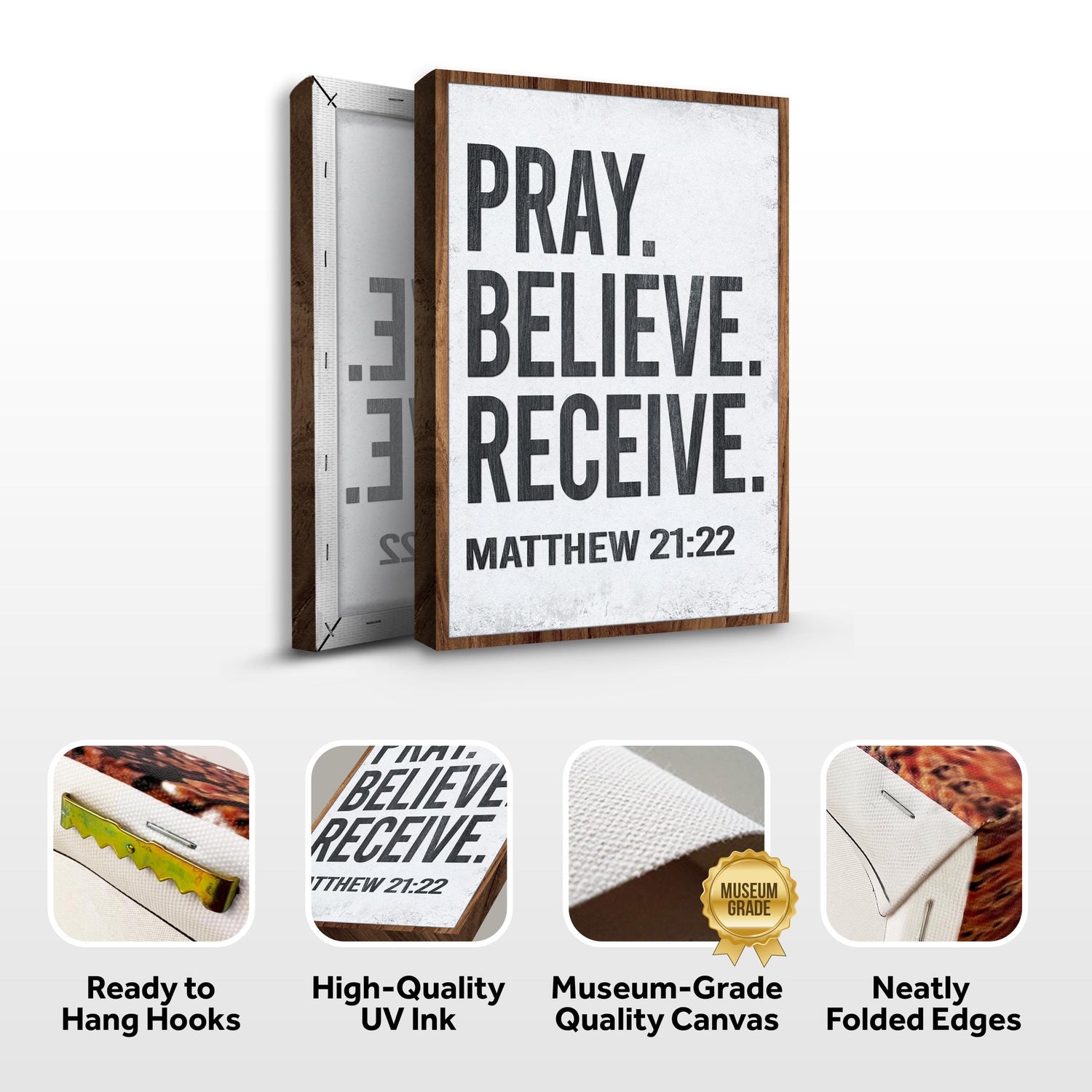 Tailored Canvases Canvas Matthew 21:22 - Pray Believe Receive Faith Sign II