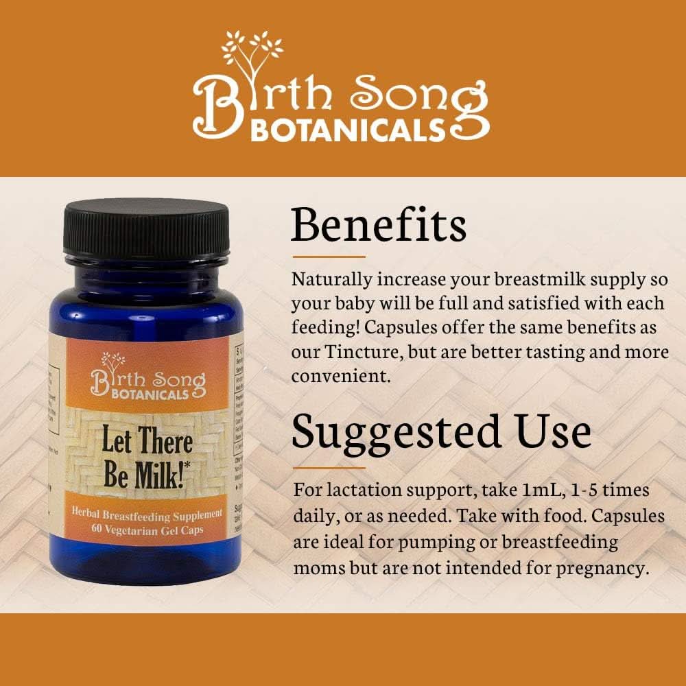 Birth Song Botanicals Co. Tinctures Let There Be Milk! Liquid Vegetarian Capsules