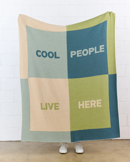Cool People Live Here - Throw Blanket
