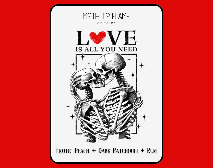 Moth to Flame Candles Container Love Is All You Need – 7 oz Candle