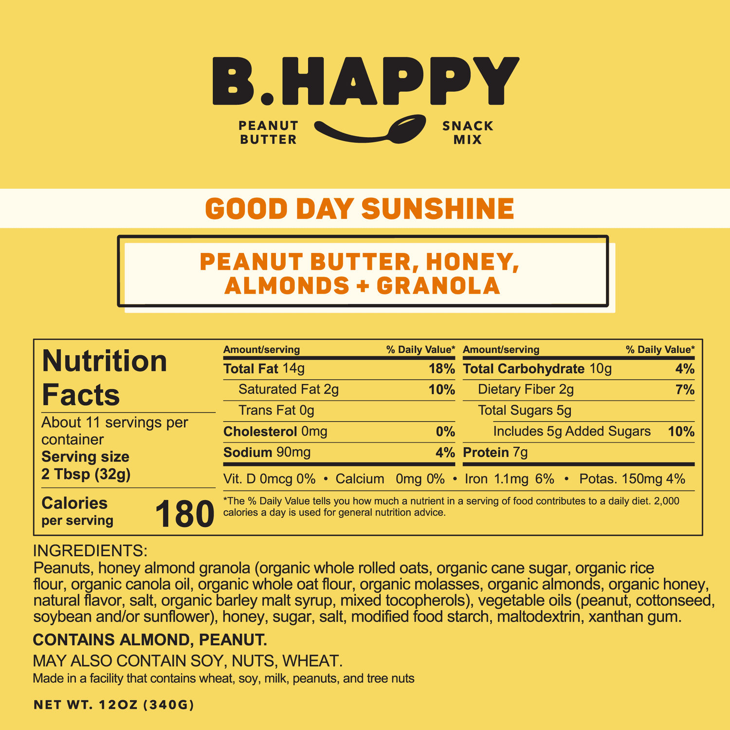 B. Happy Peanut Butter Peanut Butter Good Day Sunshine