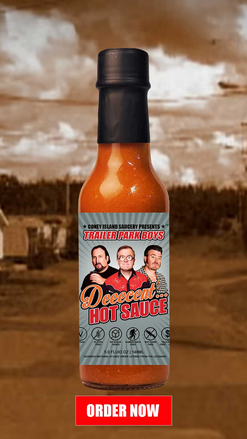 Coney Island Saucery Hot Sauce Trailer Park Boys - Deeecent Hot Sauce 5oz