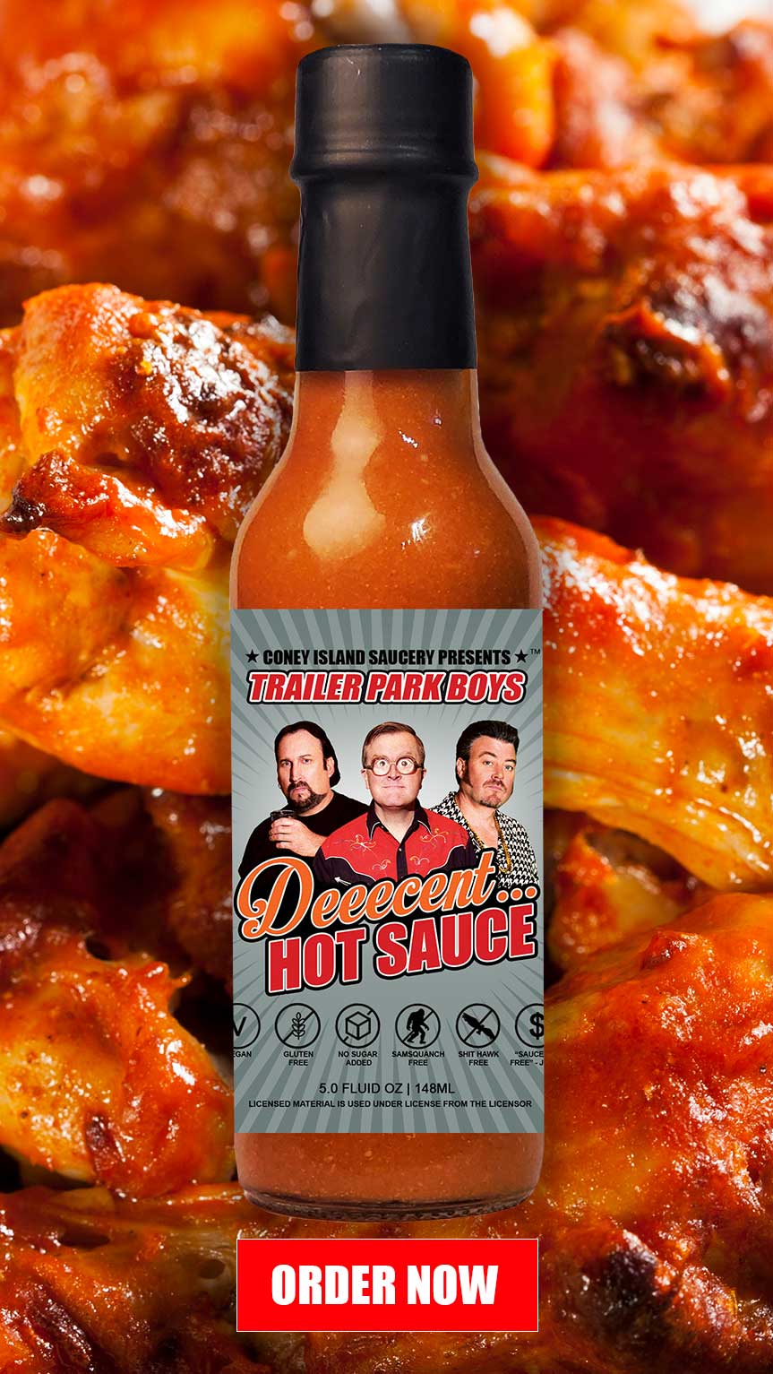 Coney Island Saucery Hot Sauce Trailer Park Boys - Deeecent Hot Sauce 5oz