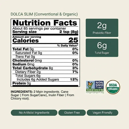 Organic Dolca Slim