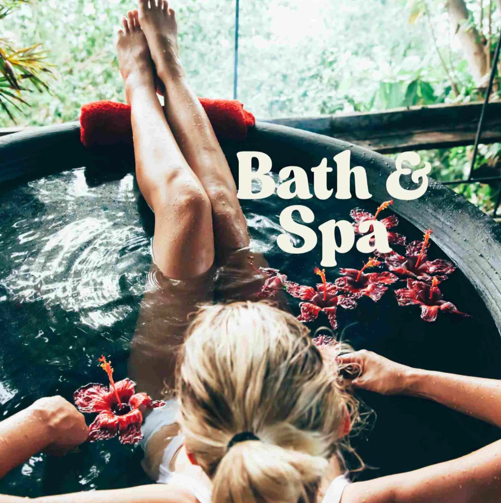 Person relaxing in a hot tub with flowers, text 'Bath & Spa' overlayed.