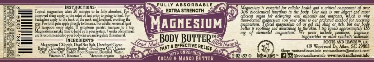 Roots and Leaves, LLC Lotion &amp; Moisturizer Magnesium Body Butter