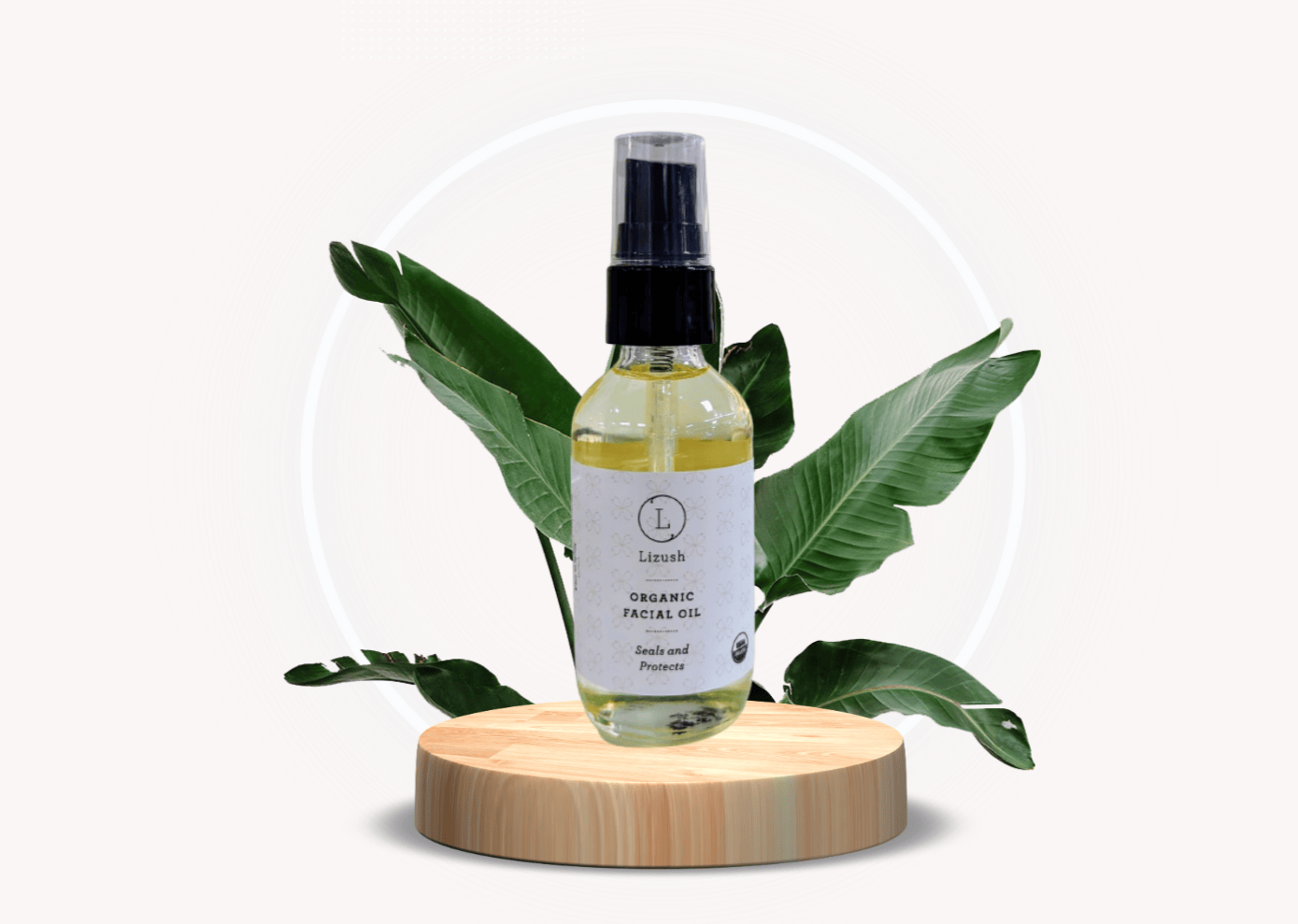 Lizush ORGANIC FACIAL OIL Seals and Protects