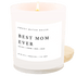 Sweet Water Decor Candles Best Mom Ever! Soy Candle - White Jar - 11 oz (Spa Day)