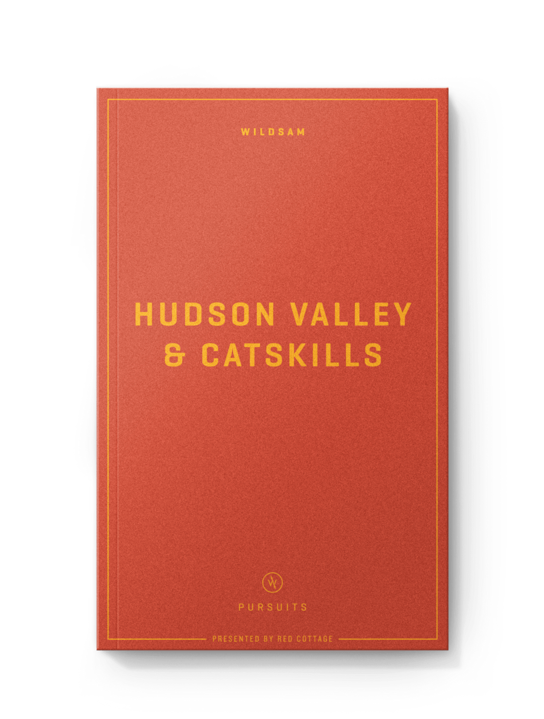 Wildsam Field Guides Hudson Valley &amp; Catskills