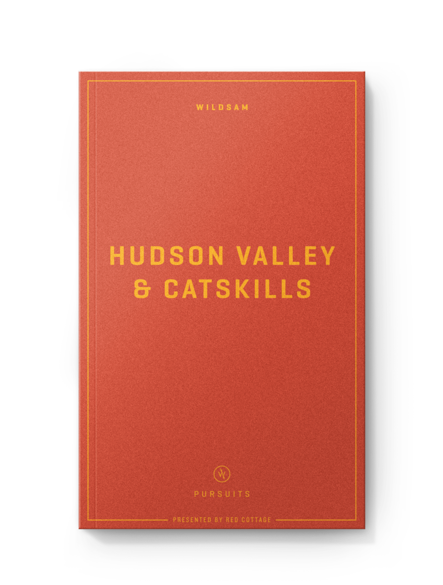 Wildsam Field Guides Hudson Valley &amp; Catskills