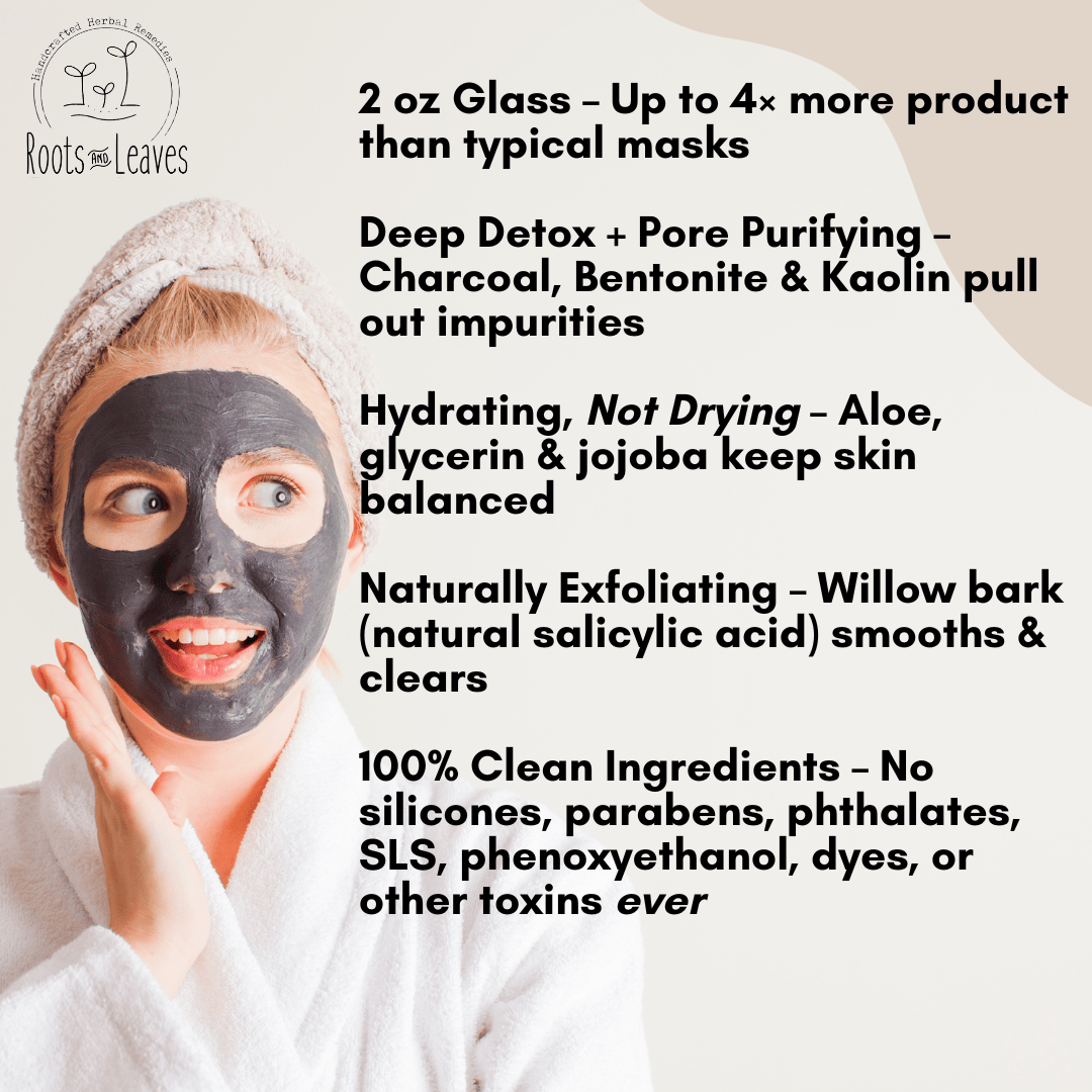Roots and Leaves, LLC Charcoal Detox Face Mask
