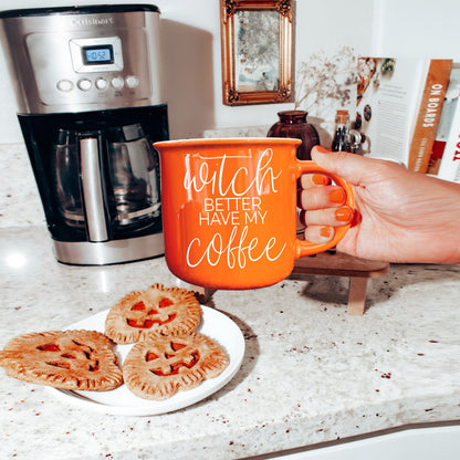 Gia Roma Coffee Mug Witch Better Have Mug