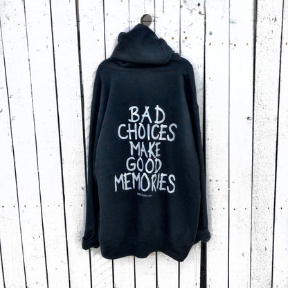 Bad Choices Make Good Black Hoodie