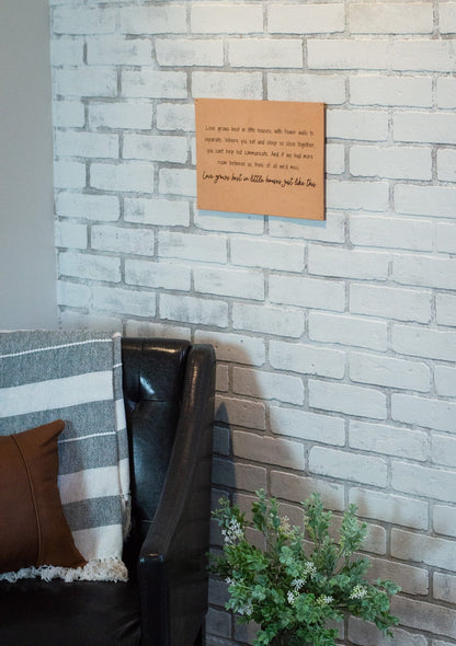 Urban Southern Love Grows Best Leather Sign