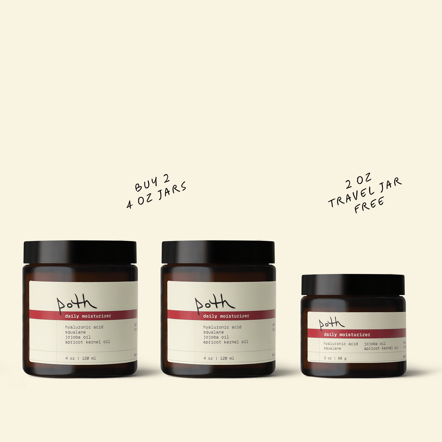 poth Moisturizer 4 oz (2x) + Free 2 oz Daily Moisturizer