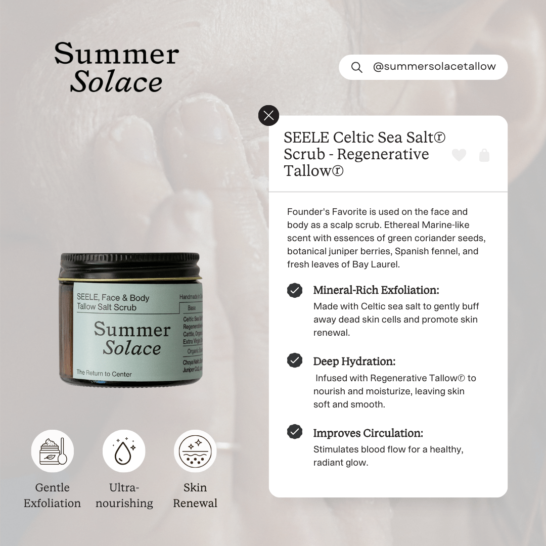 Summer Solace Tallow Tallow Scrub SEELE – Ritual Sea Salt Scrub | Celtic Salt®, Choya Nākh, Sage &amp; Coriander
