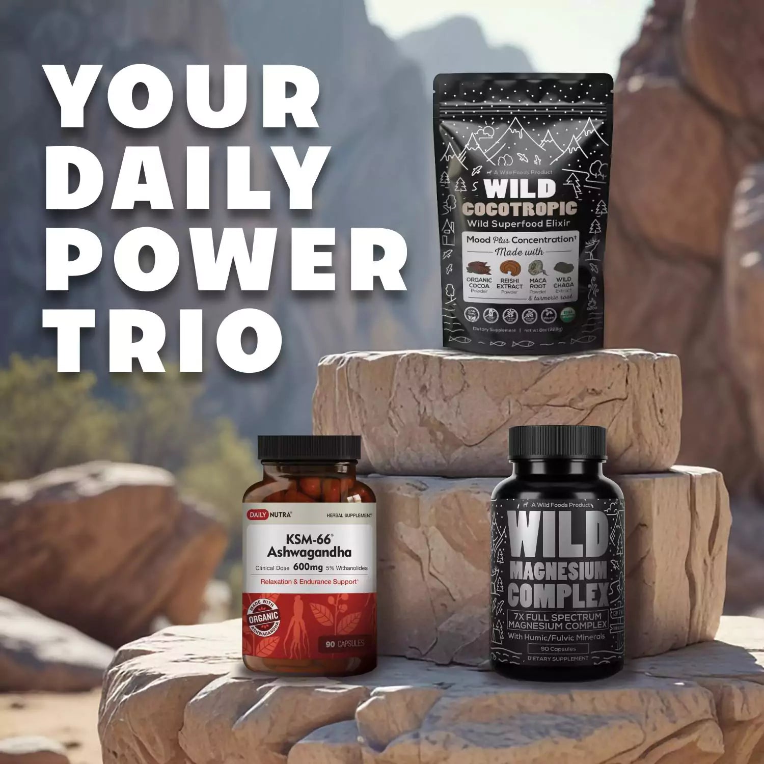 Wild Foods Ashwagandha - Cocotropic - Magnesium Complex  Best Sellers Stack