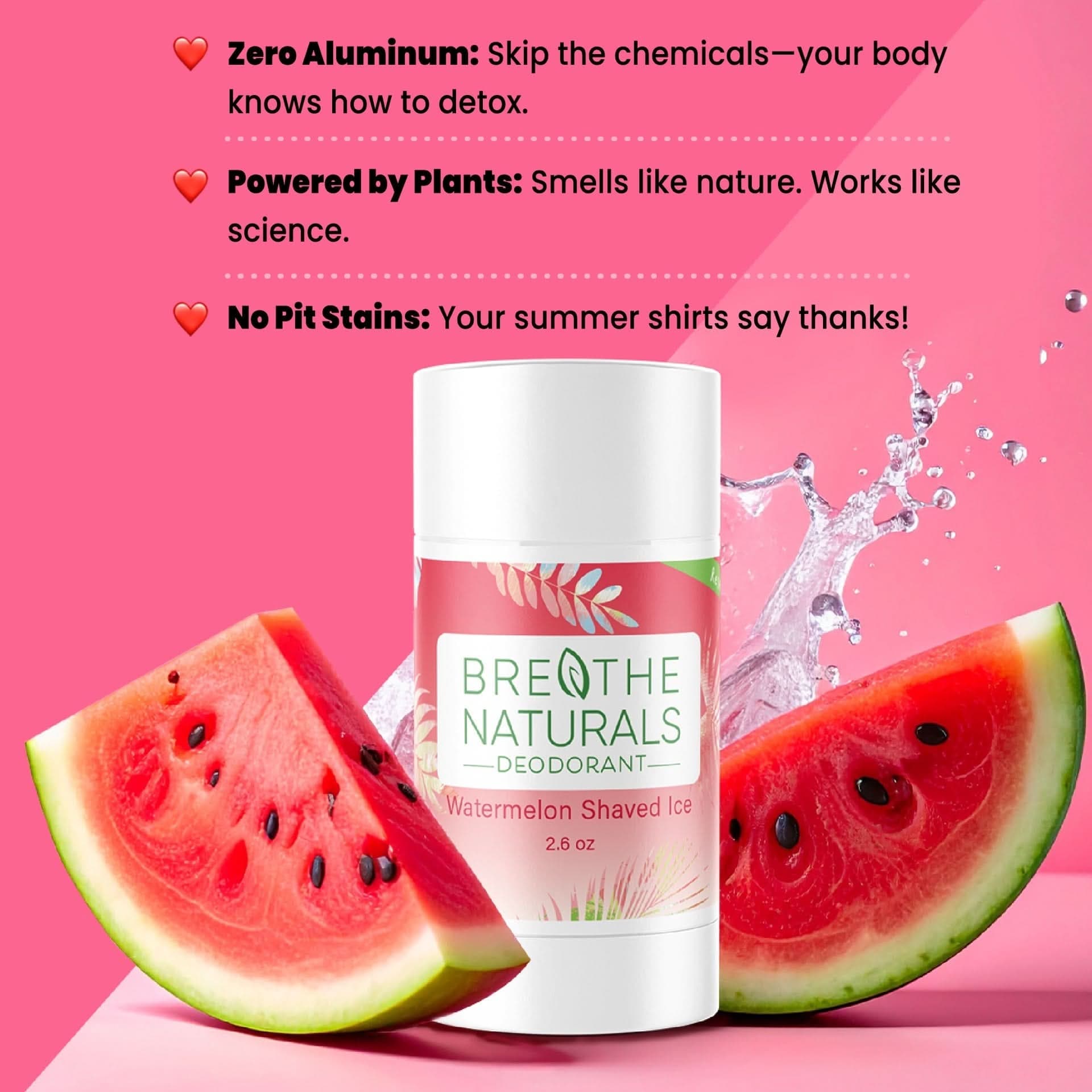 Breathe Naturals Deodorant Watermelon Shaved Ice Deodorant